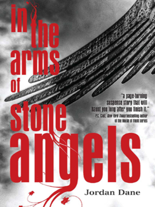 Title details for In the Arms of Stone Angels by Jordan Dane - Available